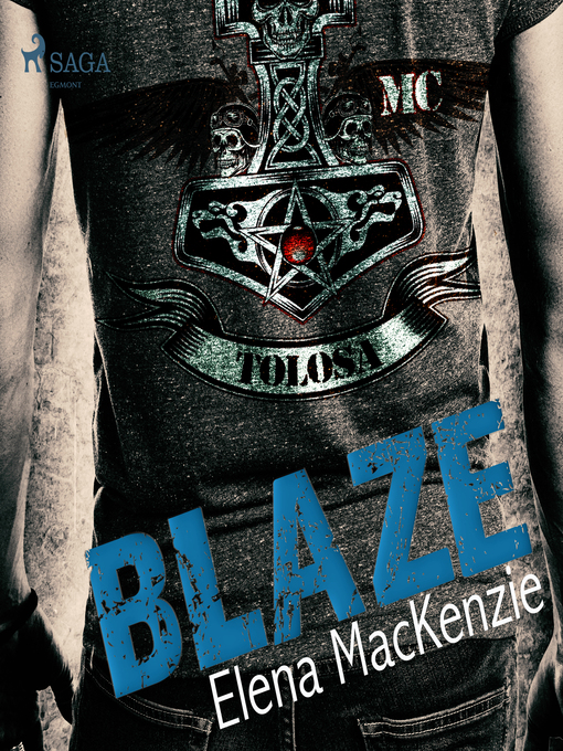 Title details for Blaze (Ungekürzt) by Elena MacKenzie - Available